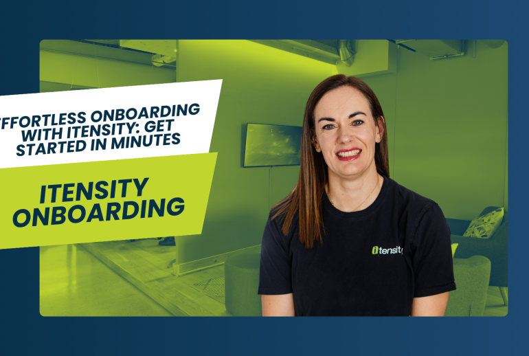Effortless Onboarding with Itensity- Get Started in Minutes